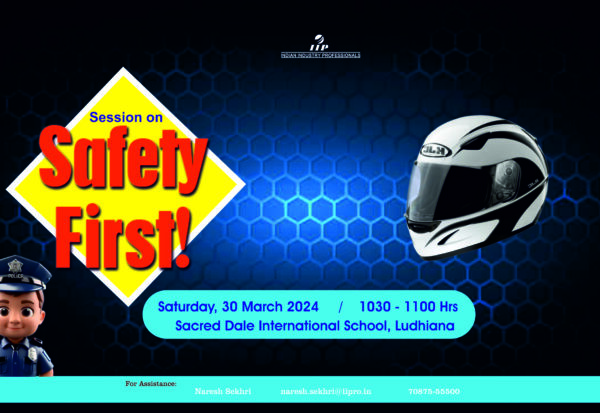 Safety First by indian industry professionals